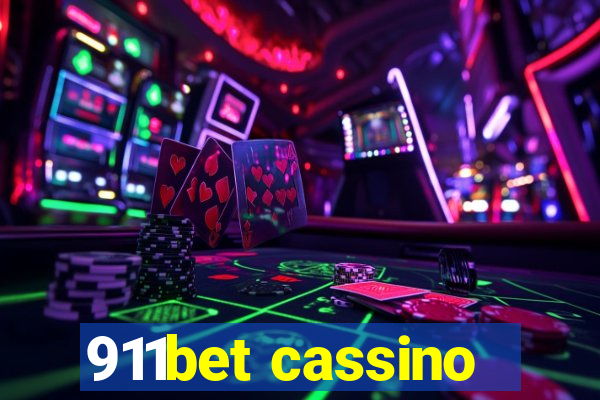 911bet cassino